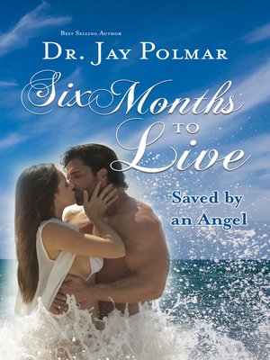 cover image of Six Months to Live